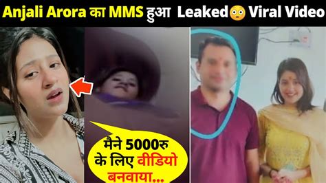 angali arora mms porn|Famous Indian Tiktoker Anjali Arora leaked MMS porn tape